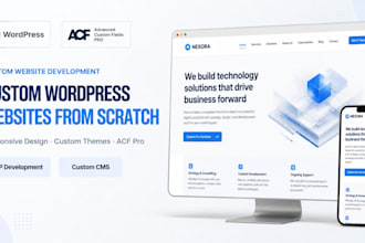 develop a custom wordpress website from scratch