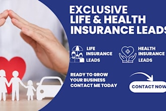 generate exclusive life insurance health insurance leads