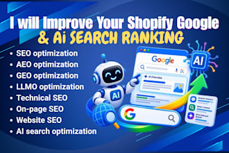 optimize your website, store with SEO, aeo, GEO, llmo for google and ai search