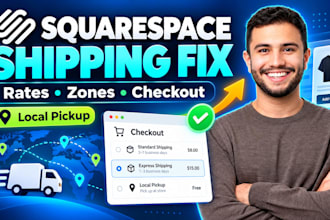 fix squarespace shipping, rates, zones, checkout errors, tax setup, local pickup