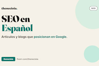 write seo optimized articles and blog posts in spanish