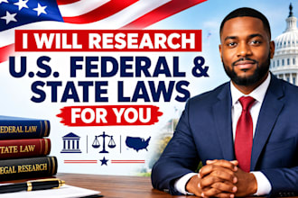research US federal and state laws for you
