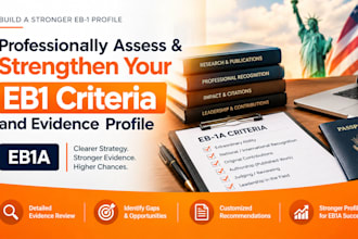 professionally assess and strengthen your eb1 criteria and evidence profile eb1a