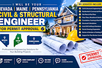 be your nevada maine pennsylvania civil  structural engineer for permit approval