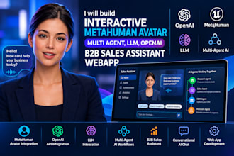 build interactive metahuman avatar multi agent,llm,b2b sales assistant webapp