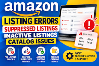 fix amazon listing errors 8541, 5461, 5665, suppressed listings, catalog issues