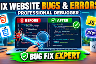 fix website bugs errors and debug your code professionally