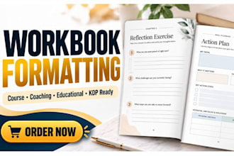 do workbook formatting for course, coaching and educational workbooks