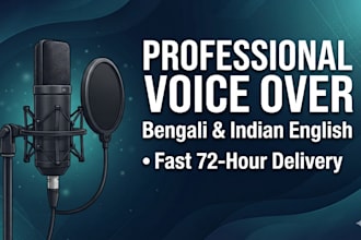 record a professional bengali or indian english voice over