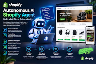 build an autonomous ai shopify agent for full store