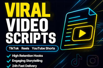 write viral short form video scripts for tiktok and reels