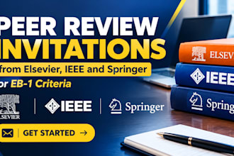 assist with peer review invites from elsevier, ieee, and springer eb1 criteria