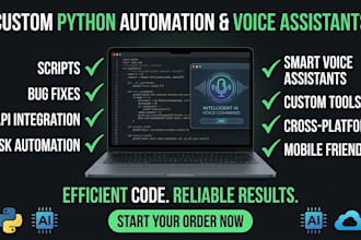 develop custom python automation scripts and voice assistant tools