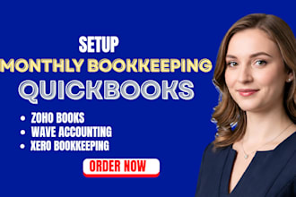 setup monthly bookkeeping in quickbooks, zoho books and wave accounting