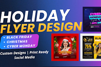 design christmas, black friday and holiday promotional flyers for your business