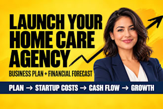 write a home care agency business plan startup costs financial forecast