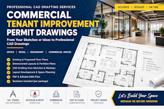 prepare commercial tenant improvement cad drawings for permit submissions