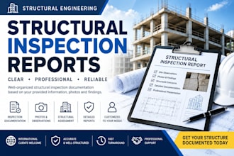 prepare structural inspection reports from supplied findings