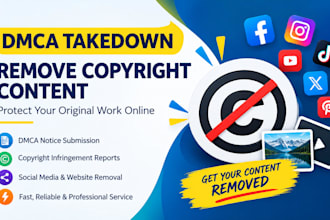 submit dmca takedown notices to remove copyright content