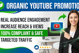 organically promote your youtube video to targeted audiences and boost reach
