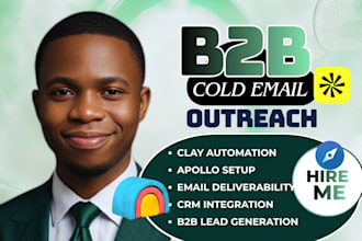 set up b2b cold email outreach system with clay, apollo and email automation