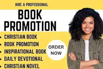 promote your christian devotional, inspiration book,  to active christian reader