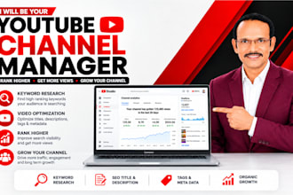 be your youtube SEO expert and channel manager