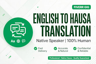 translate english to hausa and hausa to english professionally accurately