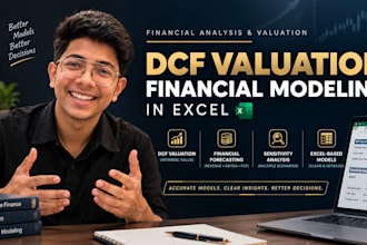 build financial models, dcf valuations, and excel forecasts