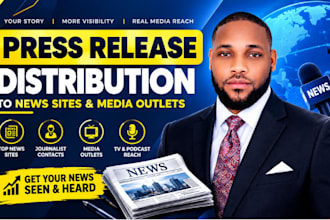 distribute press releases to news sites and media outlets