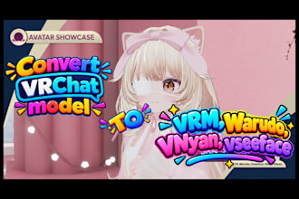 convert vrchat model to vrm, warudo, vnyan, vseeface for vtubing ans livestream
