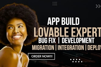 build lovable web app lovable bug fix lovable migration and integration mvp