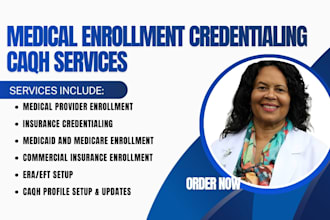 do medical provider enrollment credentialing caqh and era eft setup