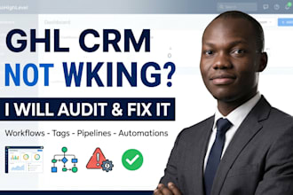 audit and fix your gohighlevel CRM and workflows