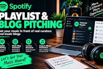 pitch your music to playlist curators and music blogs