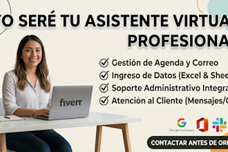 ser tu asistente virtual para tareas administrativas