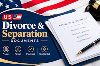 prepare and format US divorce and separation documents