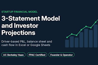 build a startup financial model with 3 statements and investor projections