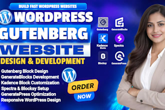 build wordpress gutenberg website using generateblocks kadence, spectra, blocksy