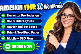 design redesign wordpress website with seedprod, oxygen, elementor, brizy, divi
