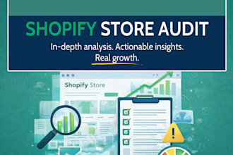 audit and review your shopify store to improve sales and conversions