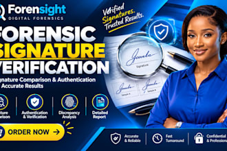 do forensic signature analysis, verification, comparison and forgery examination