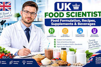 food scientist for food formulation, supplement and beverage development