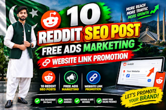 do 10 reddit seo post, free ads marketing, website link promotion