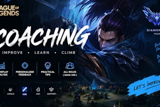 coach you in league of legends and help you climb