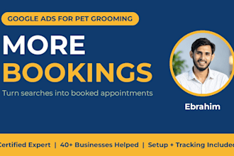 setup google ads to bring bookings for pet grooming business