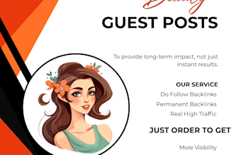 provide beauty and cosmetics guestposting on relevant webs
