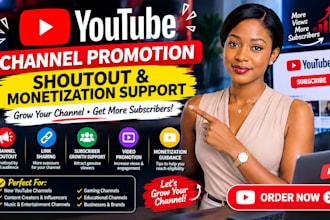 shoutout and monetize youtube channel to grow subscribers