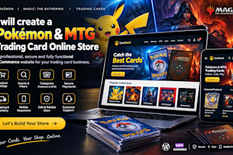 create a pokemon and mtg trading card online store