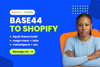 base44 to shopify theme base44 prototype shopify liquid metaobjects mega menu